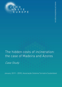 The hidden costs of incineration: the case of Madeira and Azores