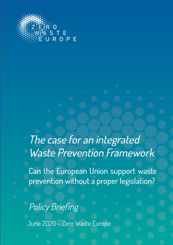 The case for an integrated Waste Prevention Framework. Can the European Union support waste prevention without a proper legislation?