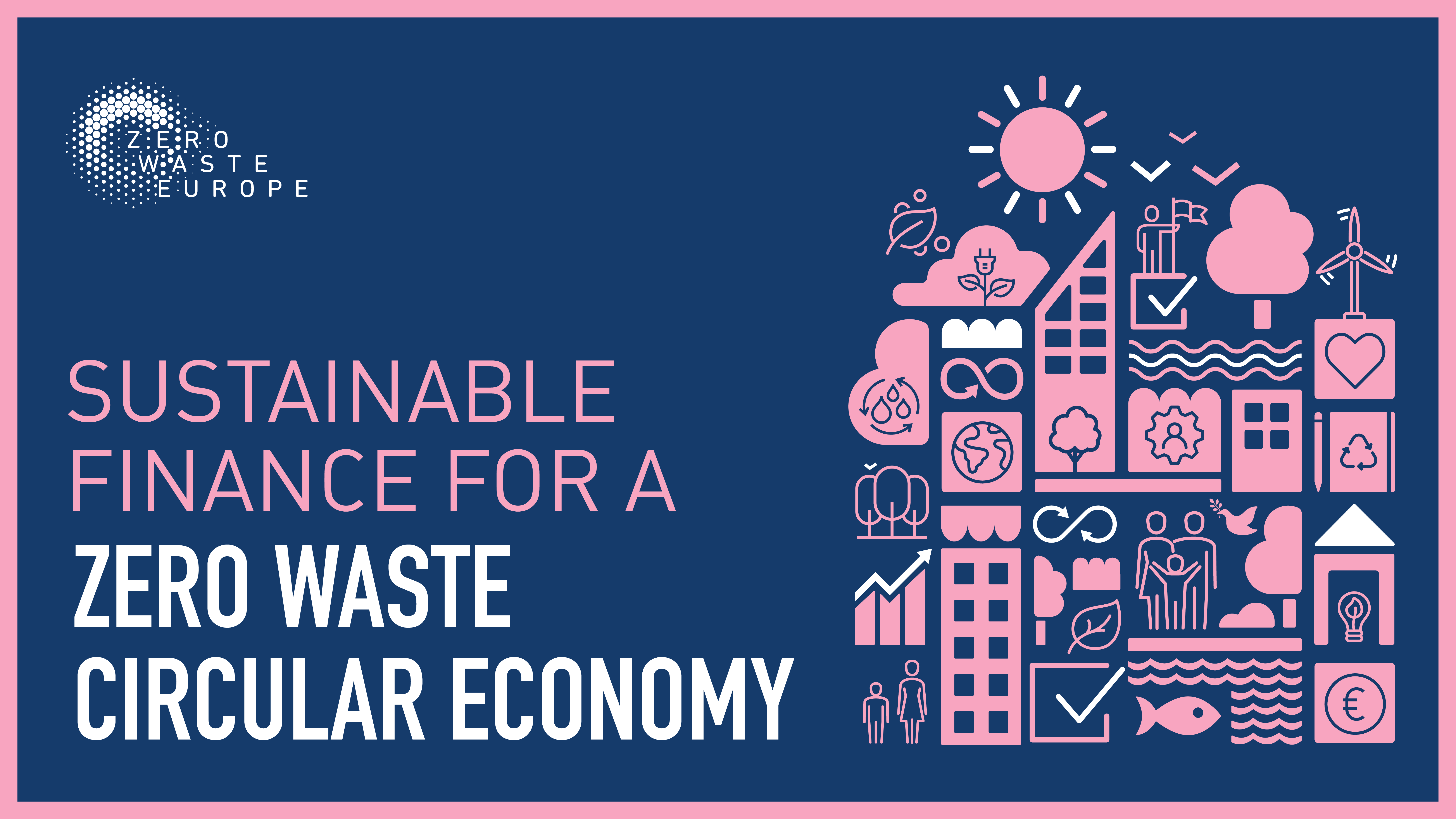 Infographic: Sustainable Finance For A Zero Waste Circular Economy ...