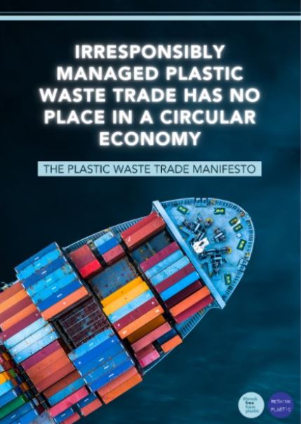 The Plastic Waste Trade Manifesto