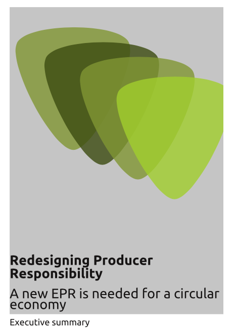 Redesigning Producer Responsibility – Executive Summary