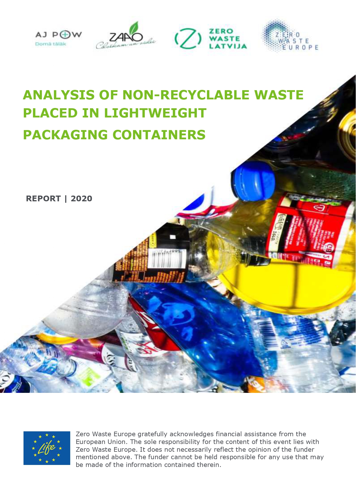 Analysis of non-recyclable waste placed in lightweight packaging containers