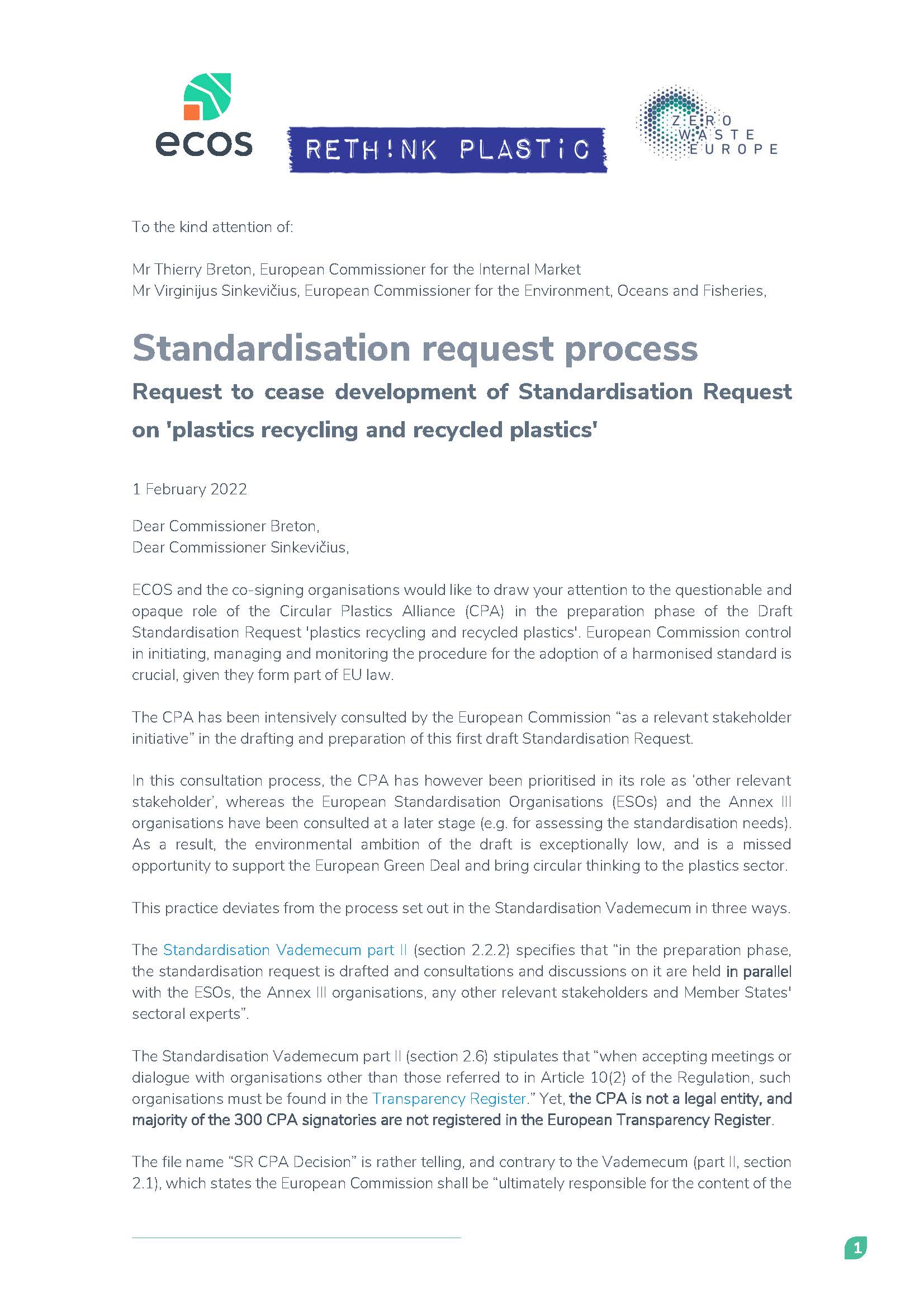 Request to cease development of Standardisation Request on ‘plastics recycling and recycled plastics’