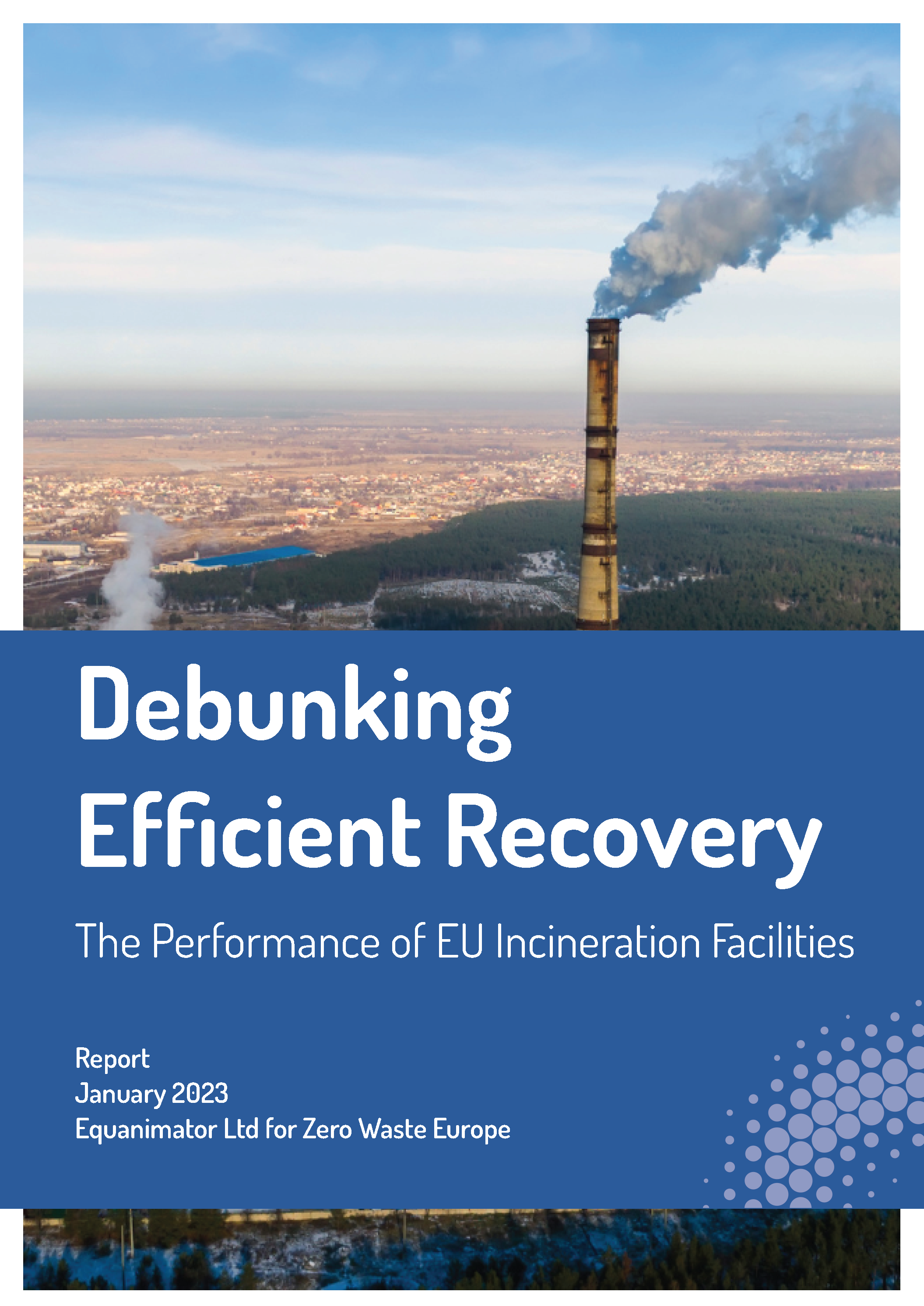 Debunking Efficient Recovery: The Performance of EU Incineration Facilities