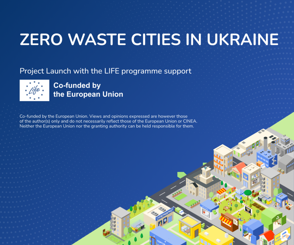 Zero Waste Europe participates in the Zero Waste Cities in Ukraine ...