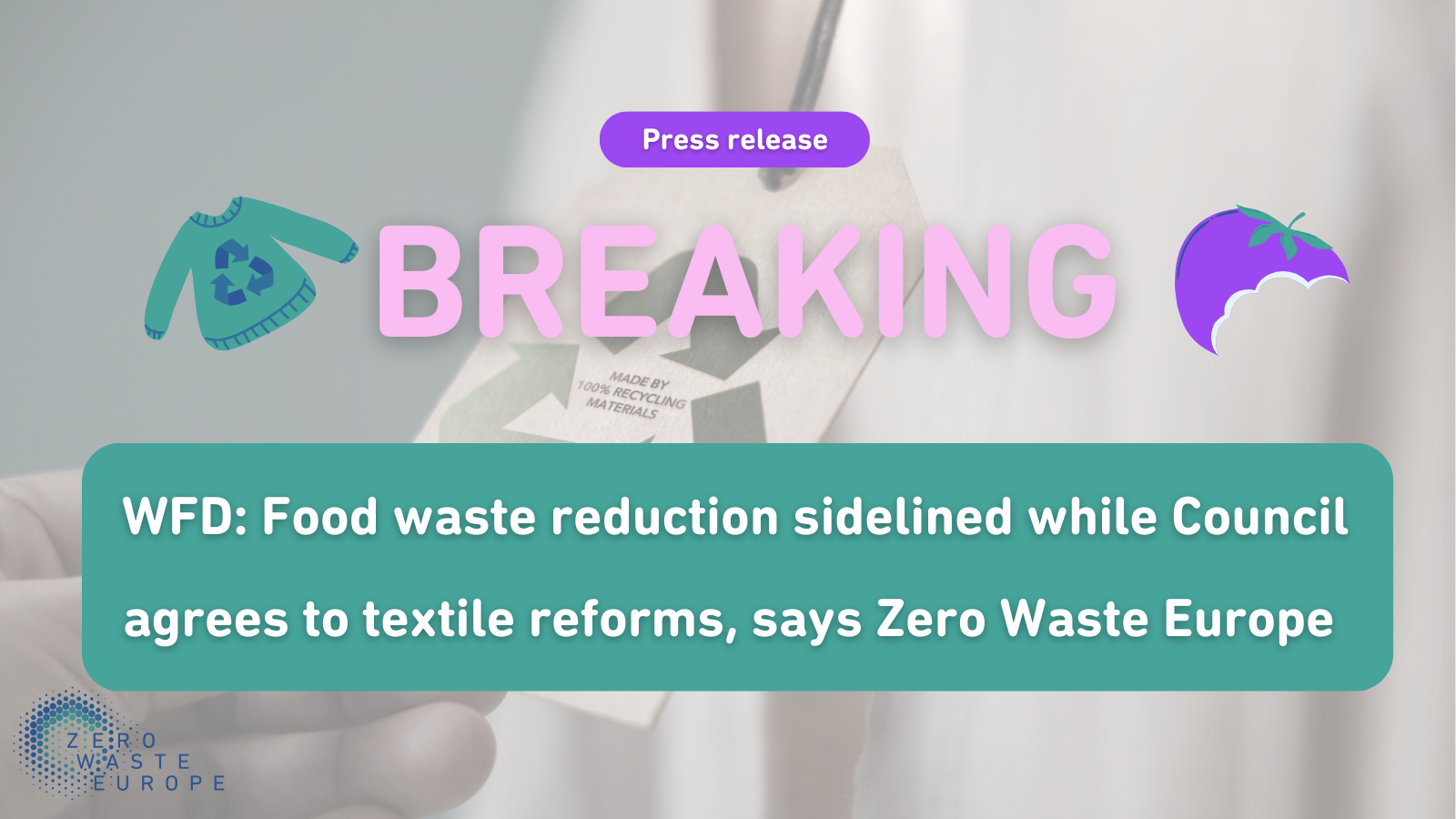ZWE Breaking News - Waste Framework Directive 17 June PR Visual