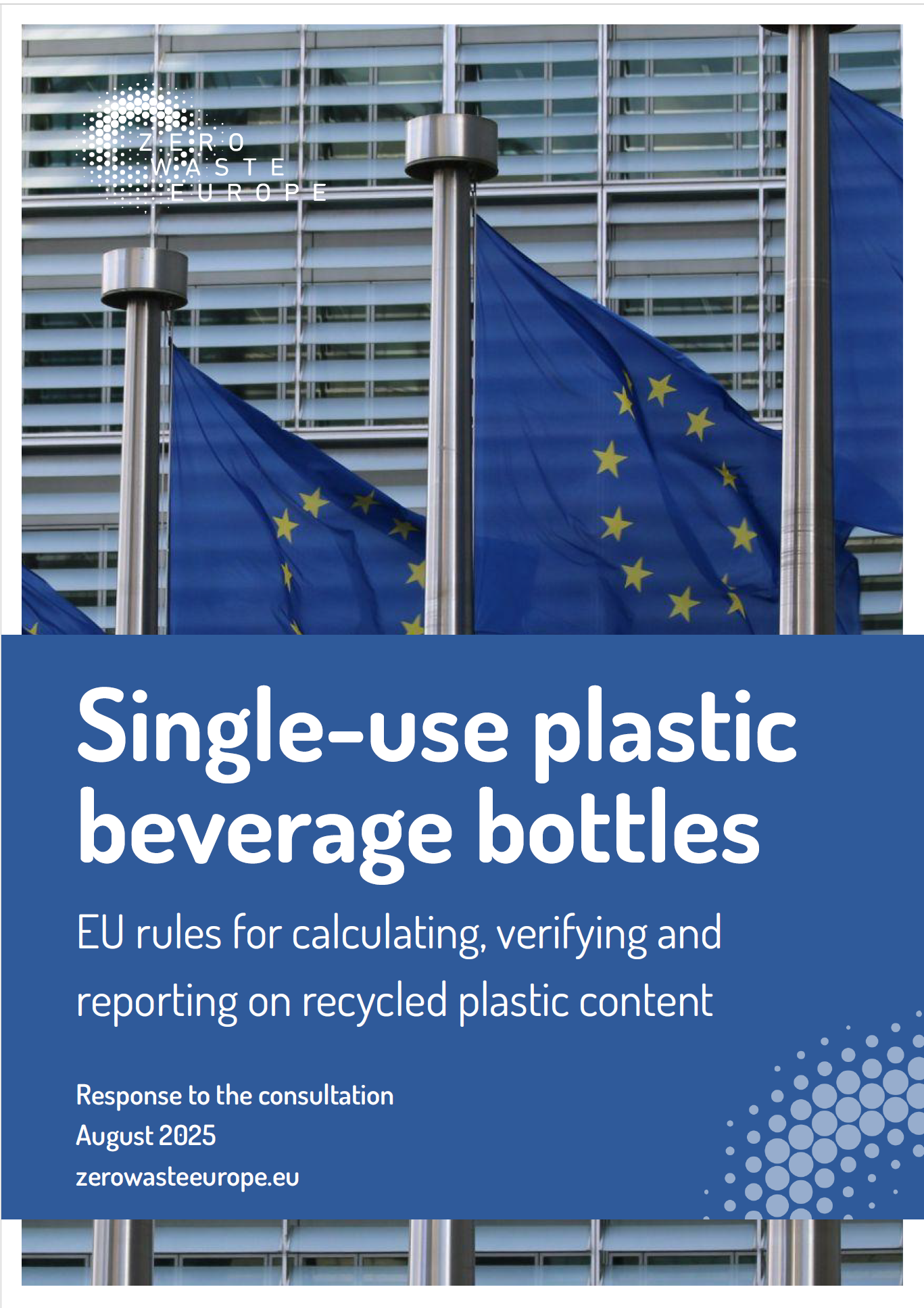 Response to the consultation | Single-use plastic beverage bottles – EU rules for calculating, verifying and reporting on recycled plastic content