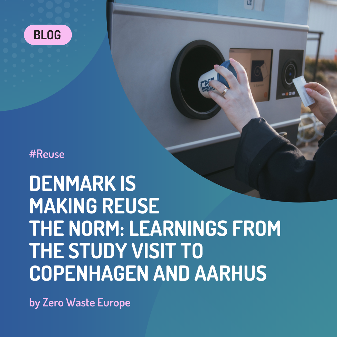 Denmark is making reuse the norm: learnings from the study visit to ...