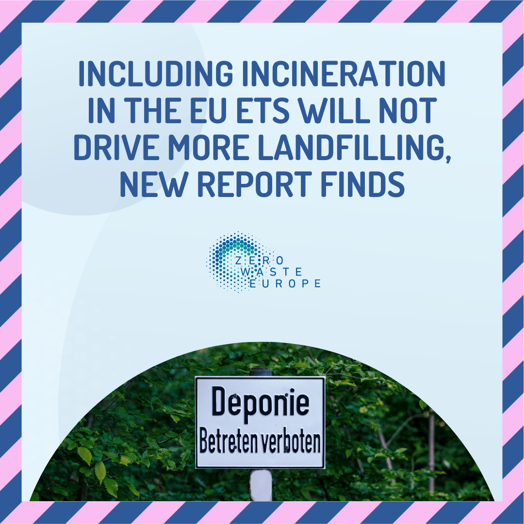 Including incineration in the EU ETS will not drive more landfilling, new report finds