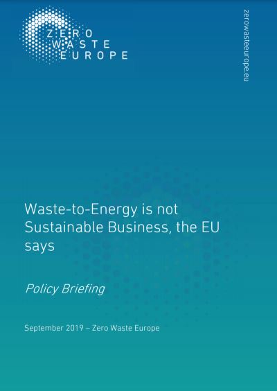 Waste-to-Energy is not Sustainable Business, the EU says