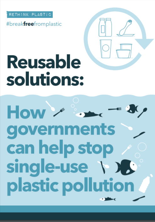 Reusable Solutions: how governments can help stop single-use plastic production